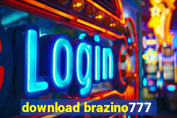 download brazino777